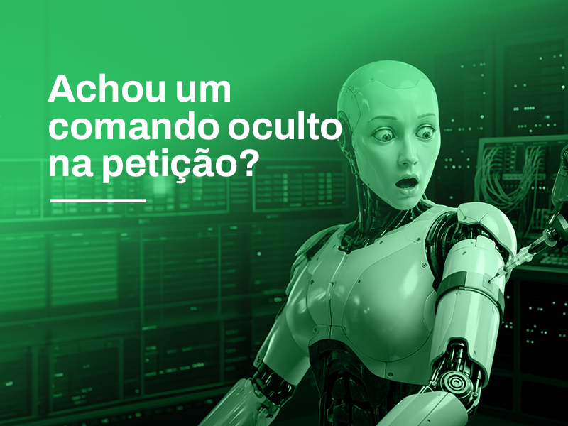 Prompt injection já está na mira dos tribunais